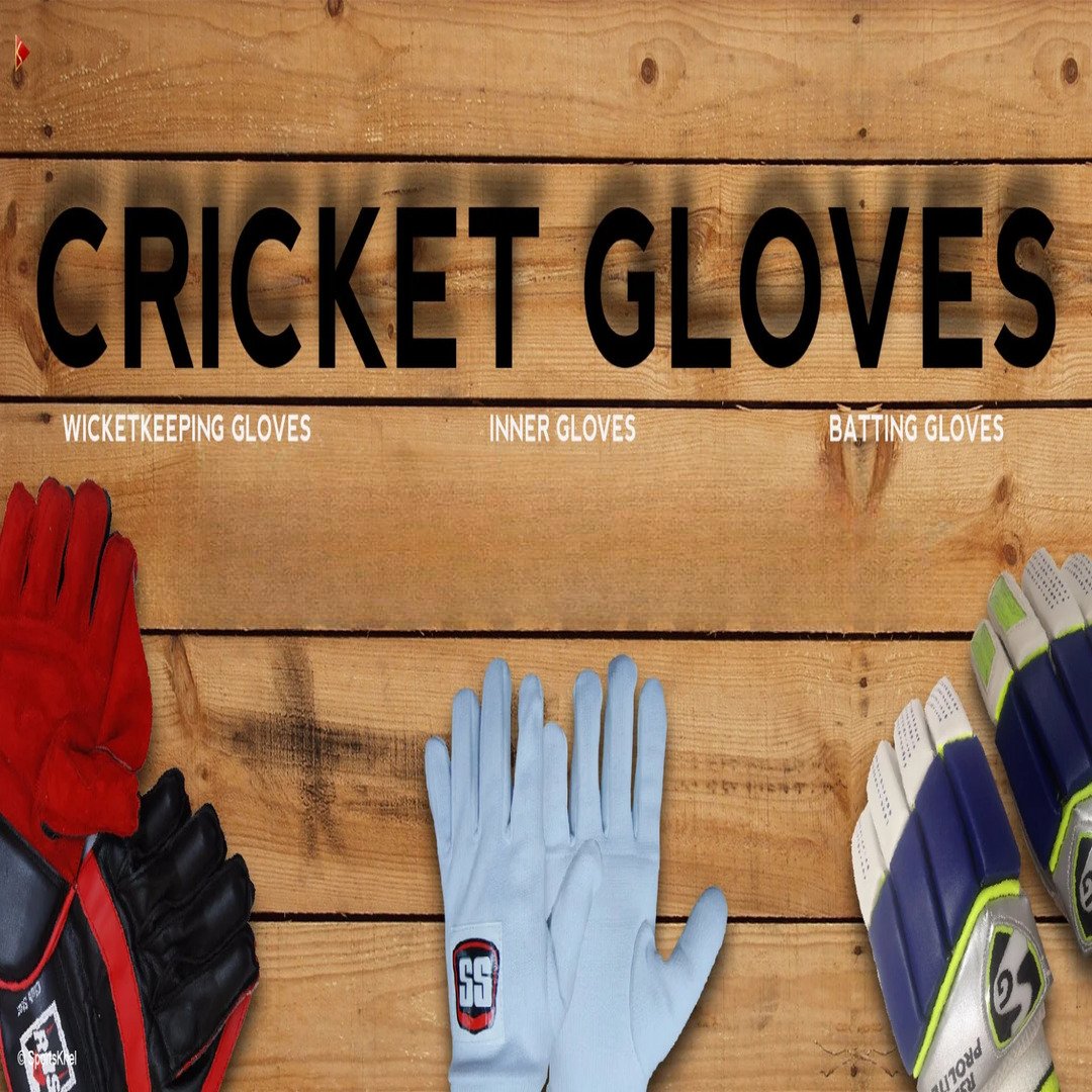 A Complete Guide to Choosing the Perfect Cricket Gloves